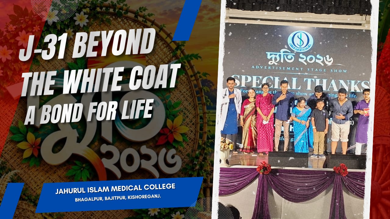 J-31| Beyond the white coat - A Bond for life #JIMC